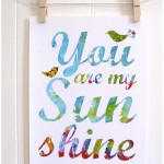 You Are My Sunshine Poster from Etsy